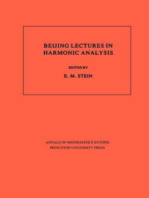 cover image of Beijing Lectures in Harmonic Analysis. (AM-112), Volume 112